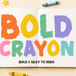 Bold Crayon Font - Featured Image