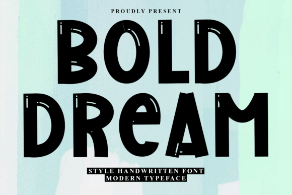 Bold Dream Font - Featured Image