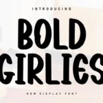 Bold Girlies Font - Featured Image