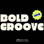 Bold Groove Font - Featured Image