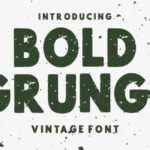 Bold Grunge Font - Featured Image