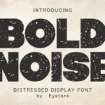 Bold Noise Font - Featured Image