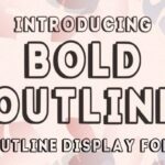 Bold Outline Font - Featured Image