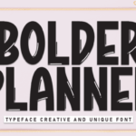 Bolder Planner Font - Featured Image