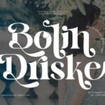 Bolin Driske Font - Featured Image