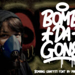 Bomb Da Gone Font - Featured Image