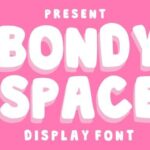 Bondy Space Font - Featured Image