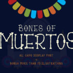 Bones of Muertos Font - Featured Image
