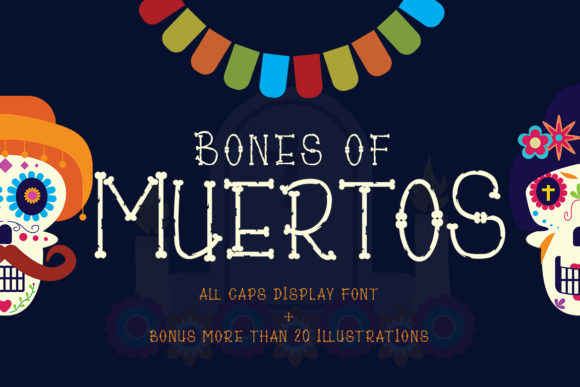 Bones of Muertos Font - Featured Image