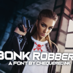 Bonk Robbers Font - Featured Image
