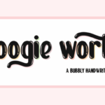 Boogie Worth Font - Featured Image