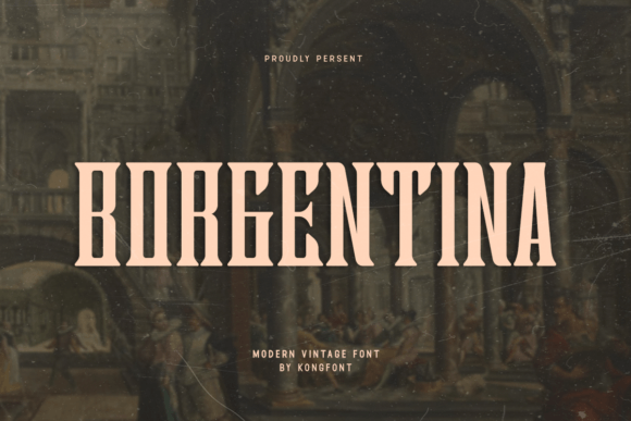 Borgentina Font - Featured Image