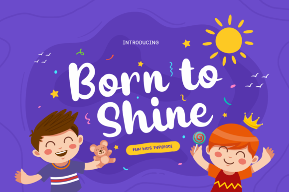 Born to Shine Font - Featured Image