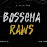 Bosscha Raws Font - Featured Image