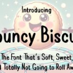 Bouncy Biscuit Font - Featured Image