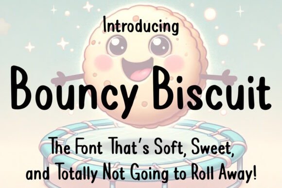 Bouncy Biscuit Font - Featured Image
