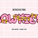 Bowkies Font - Featured Image