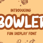 Bowler Font - Featured Image
