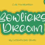 Bowliers Dream Font - Featured Image
