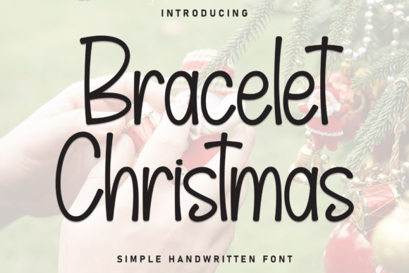 Bracelet Christmas Font - Featured Image