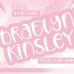 Braelyn Kinsley Font - Featured Image