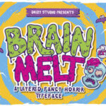 Brain Melt Font - Featured Image