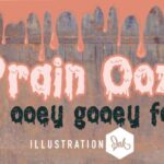 Brain Ooze Font - Featured Image