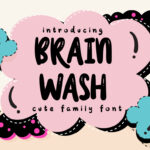 Brain Wash Font - Featured Image
