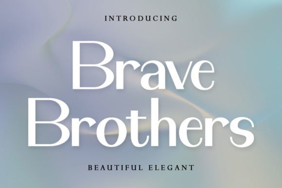 Brave Brothers Font - Featured Image