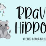 Brave Hippos Font - Featured Image