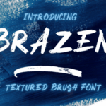 Brazen Font - Featured Image