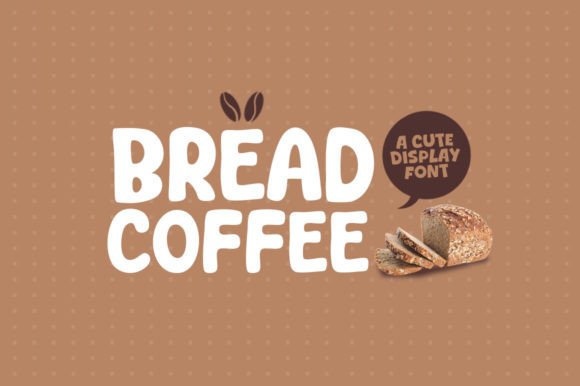 Bread Coffee Font - Featured Image