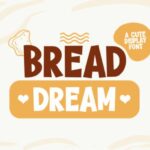 Bread Dream Font - Featured Image