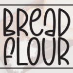 Bread Flour Font - Featured Image