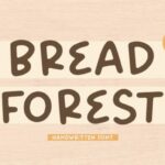 Bread Forest Font - Featured Image