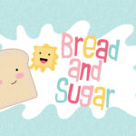 Bread and Sugar Font - Featured Image