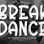 Break Dance Font - Featured Image