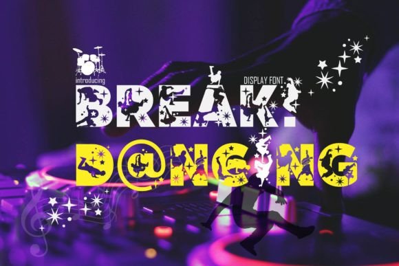 Break Dancing Font - Featured Image