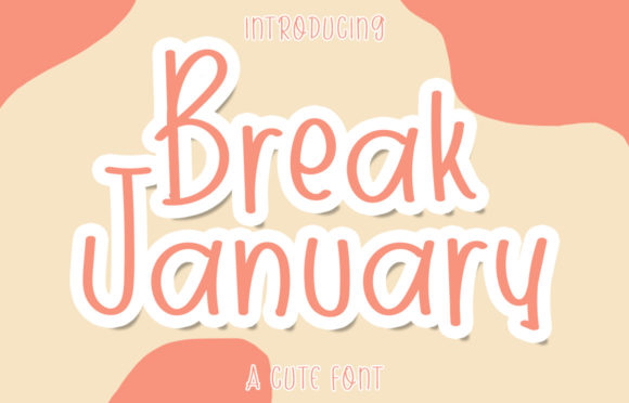 Break January Font - Featured Image