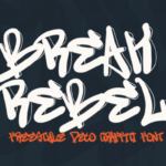 Break Rebel Font - Featured Image