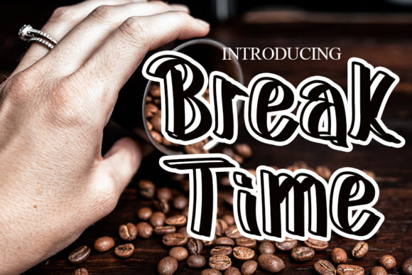 Break Time Font - Featured Image