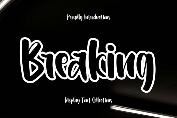 Breaking Font - Featured Image