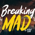 Breaking Mad Font - Featured Image