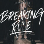 Breaking Rule Font - Featured Image