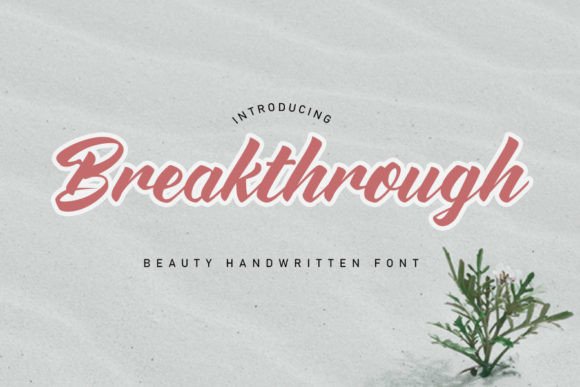 Breakthrough Font - Featured Image