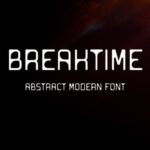 Breaktime Font - Featured Image