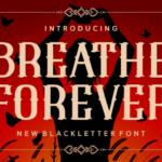 Breathe Forever Font - Featured Image