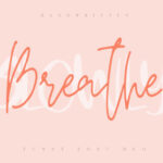 Breathe Slowly Font - Featured Image