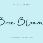 Bree Bloom Font - Featured Image