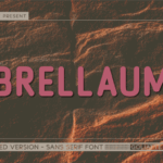 Brellaum Font - Featured Image